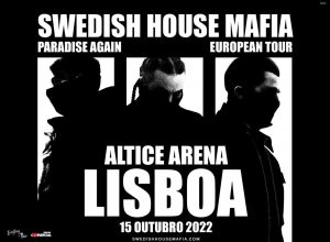 Swedish House Mafia: Paradise Again European Tour