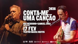 Read more about the article Conta-me Uma Canção: Rui Reininho + Samuel Úria