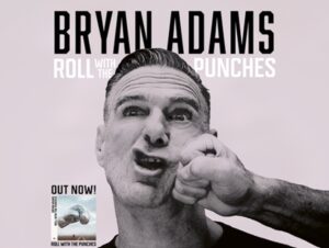 Read more about the article Bryan Adams: Roll with the Punches