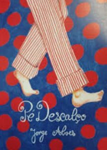 Read more about the article Sorteio: Pé Descalço de Jorge Alves