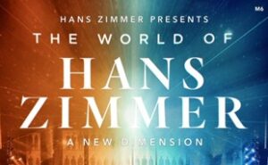 Read more about the article The World of Hans Zimmer: A New Dimension