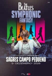 Read more about the article The Beatles: Symphonic Fantasy